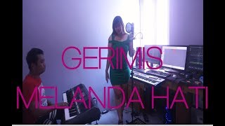 Download lagu GERIMIS MELANDA HATI DANGDUT KOPLO HD mp3