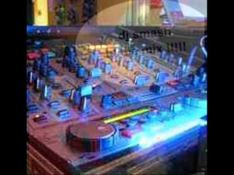 Dj Smash 2012 (Smash Mix)  wmv