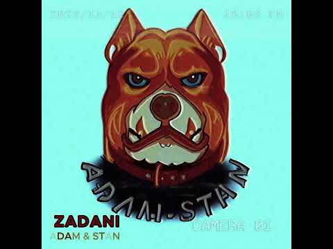 ZADANI - زدنی  Adam & Stan (Prod. Stan)