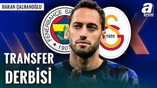 Hakan Çalhanoğlu İçin Dev Transfer Savaşı