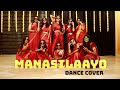 Manasilaayo Dance Cover Vettaiyan Team Thantra Choreography Manasilaayo Vettaiyan Anirudh