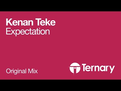 Kenan Teke - Expectation