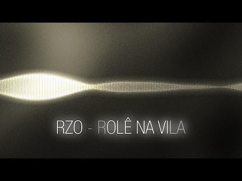 RZO - Rolê na vila - Part. Negra Li, NegroÚtil e Marron (Áudio Oficial)