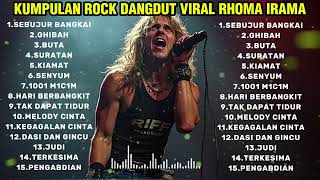 Download lagu KUMPULAN ROCK DANGDUT VIRAL RHOMA IRAMA TERBARU mp3