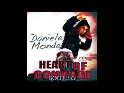 DANIELE MONDELLO Hardstyle Bootleg "Heart Of Courage" FREE DOWNLOAD