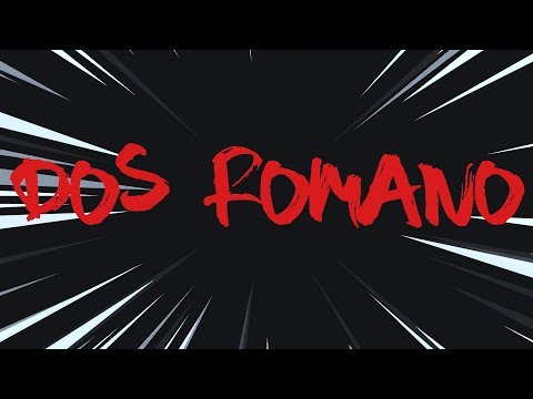 Dos Romano (Lyric video)