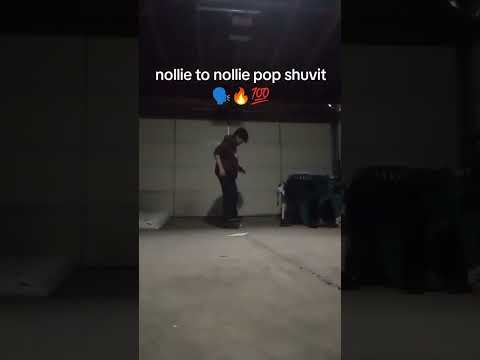 nollie to nollie shuv