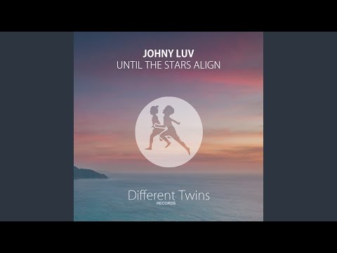 Until The Stars Align