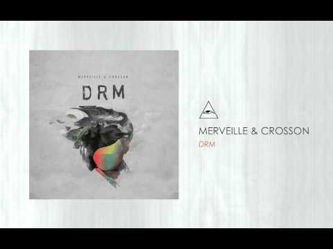 Merveille and Crosson - DRM (VQCD001)