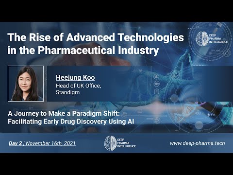 The Rise of Advanced Technologies in the Pharmaceutical Industry - Day 2 - Heejung Koo