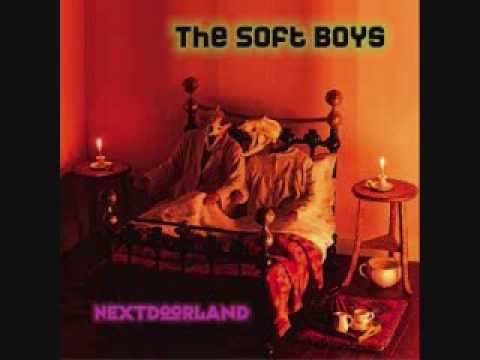 Soft Boys - nextDOORland - Mr Kennedy 2002