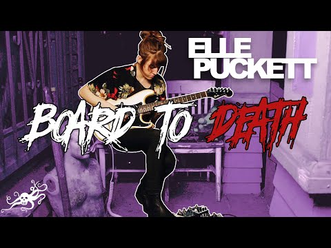 Board to Death Ep. 15 - Elle Puckett (Eisley, Maggie Rogers) | EarthQuaker Devices