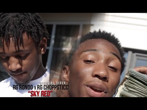 TG Rondo x TG ChopSticc - Sky Red  (Filmed by @ItzTRichFilms)