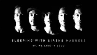 We Like It Loud - Sleeping With Sirens (Instrumental Cover)