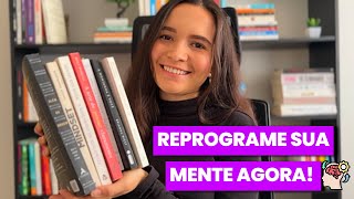 7 livros que vão mudar sua maneira de pensar (e reprogramar seu cérebro) 🧠