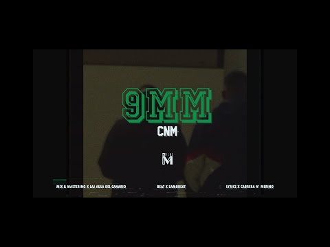 CNM - 9MM | BLOOD PACT (PROD.LAJAULADELCANARIO X SAMUBEAT)