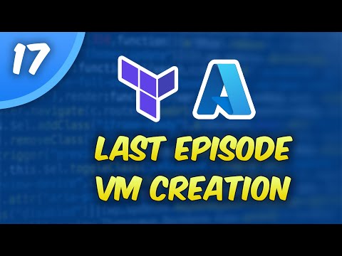 Terraform on Azure #17 - Virtual Machine Creation