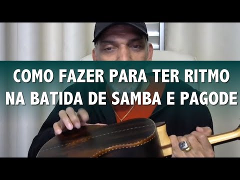 Como Obter Ritmo na Batida de Samba e Pagode Passo a Passo - Professor Damiro