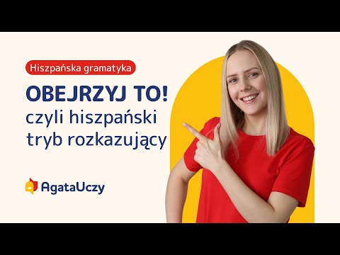 The Spanish Imperative Mood - The Basics You Need to Know