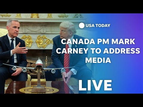 Watch live Canada's Prime Minister Mark Carney addresses media following meeting with Pres. Trump