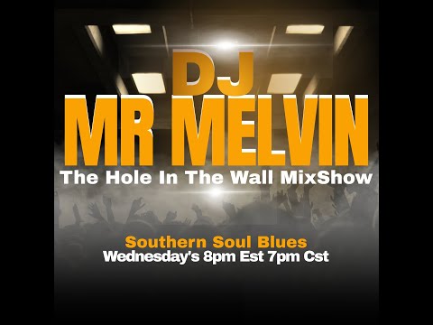 Hole in the Wall MixShow / Hump Day Southern Soul Mix 11-29-23 #Djmrmelvin