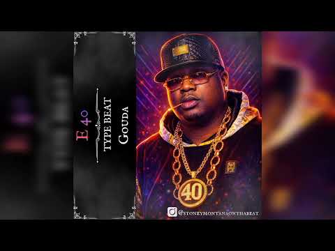 (SOLD) E 40 x Too Short x B Legit Type Beat “Gouda” Bay Area Club  Mobb Instrumental 2025