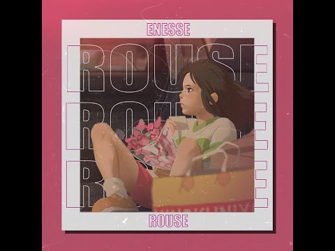 Rouse || Enesse (Prod. by Mob. Delece)