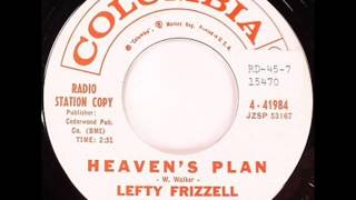 Lefty Frizzell - Heaven&#39;s Plan
