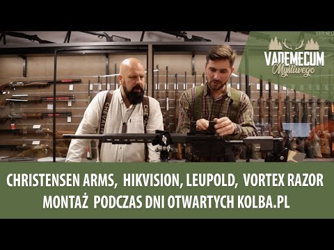 #141 Christensen Arms, HIKVISION, Leupold, Vortex Razor assembly during Kolba.pl open house