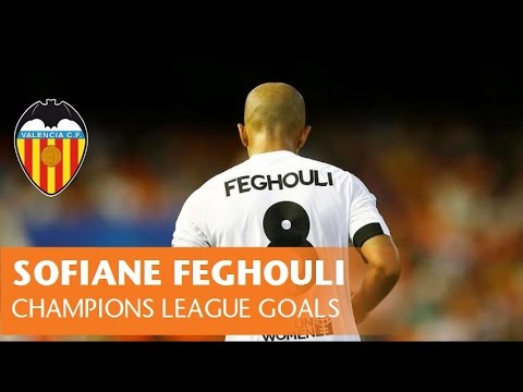 SOFIANE FEGHOULI | ALL CHAMPIONS LEAGUE GOALS | VALENCIA CF