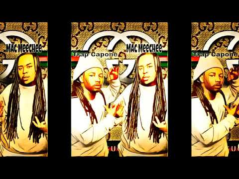 Mac Meechee × Trap Capone-Double Gz