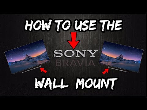 How to Use The Sony BRAVIA Wall Mount