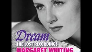 Margaret Whiting ~ And The Angels Sing