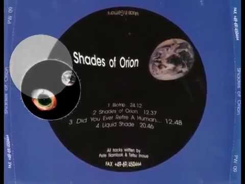 Pete Namlook & Tetsu Inoue - Shades Of Orion 1,2,3 [full albums]