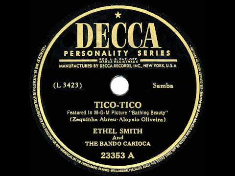 1944 HITS ARCHIVE: Tico-Tico - Ethel Smith