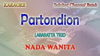 Download lagu PARTONDION ll KARAOKE ROHANI BATAK ll VICTOR HUTABARAT ll TAGOR PANGARIBUAN ll NADA WANITA G=DO mp3
