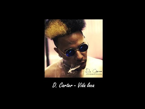 D. Carter - Vida loca (En la Ciudad se Encuentra 2016)