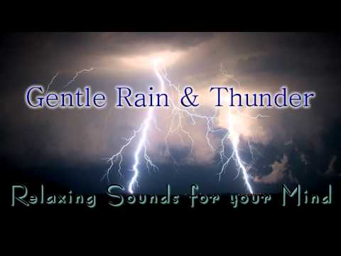 🎧 GENTLE RAIN & THUNDER... Sounds for Relaxing, Meditation, Sleep & Tinnitus
