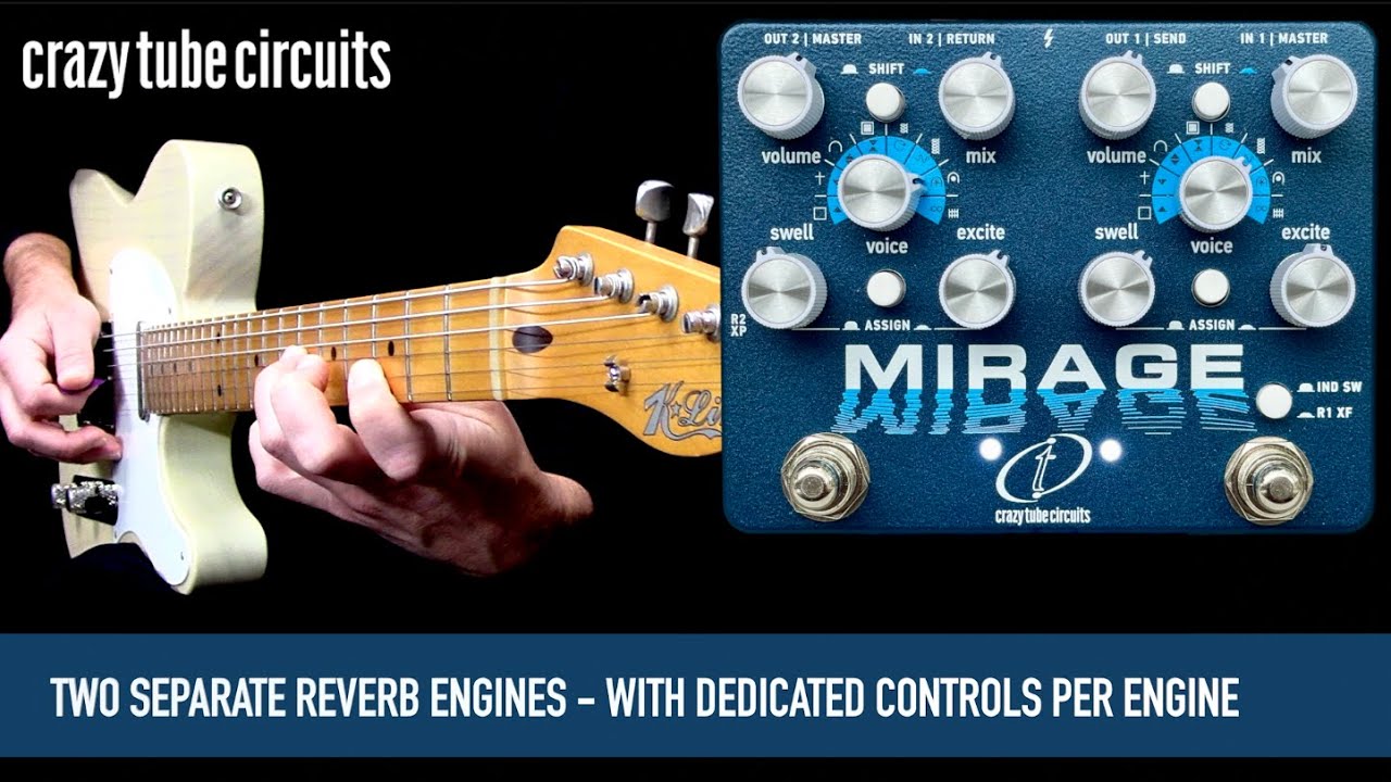 Crazy Tube Circuits Mirage Reverb - YouTube