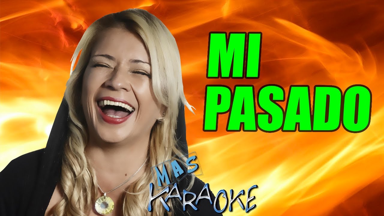 Mi Pasado