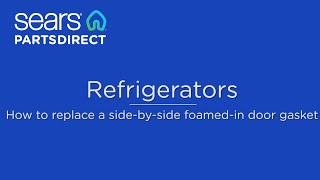 How to replace a foamed-in door gasket on a side-by-side refrigerator