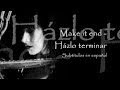 Lacrimosa - Make it end - Subtitulos en español 