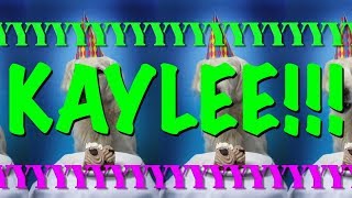 HAPPY BIRTHDAY KAYLEE! - EPIC Happy Birthday Song