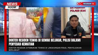Dokter Residen Ditemukan Tewas Di Lingkungan Rsud Siak
