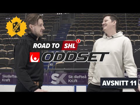 Road to SHL, Skellefteå AIK, avsnitt 11