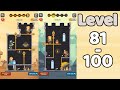 How To Loot Walkthrough Level 81 100 Mronger