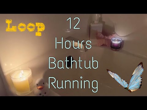 Bathtub Filling Loop ASMR - 12 Hours of Candle Lit White Noise for Sleep 😴