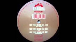 Shakira - Let Your Mind Get Free (Extended Version)