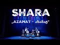 Shara Azamat აზამატ