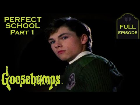 Perfect School Part 1 | Full Episode | Goosebumps